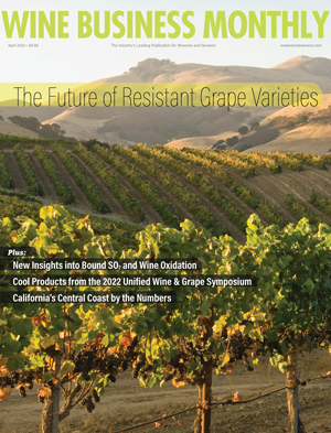 Wine Business Monthly Apr 1, 2022 Issue